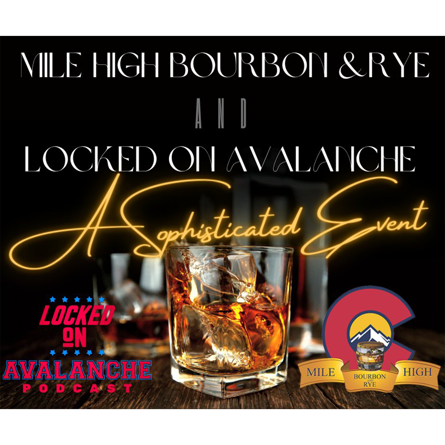 Read more about the article Bonus Episode: Locked On Avalanche and Mile High Bourbon and Rye