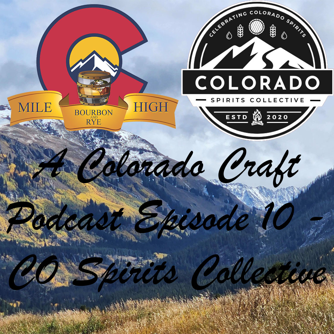 Read more about the article A Colorado Craft Podcast Episode 10 – Colorado Spirits Collective