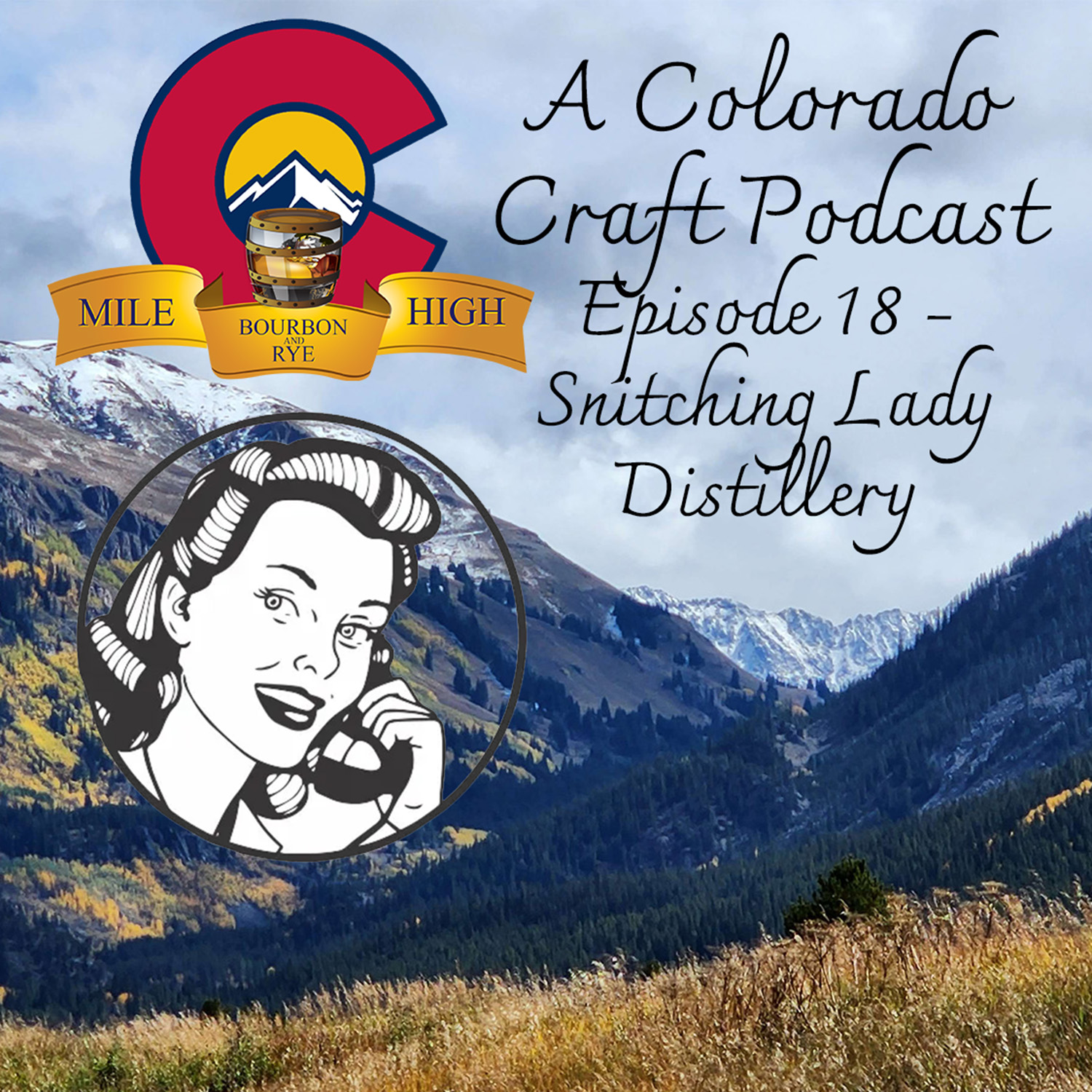 Read more about the article A Colorado Craft Podcast Ep. 18 – Snitching Lady Distillery